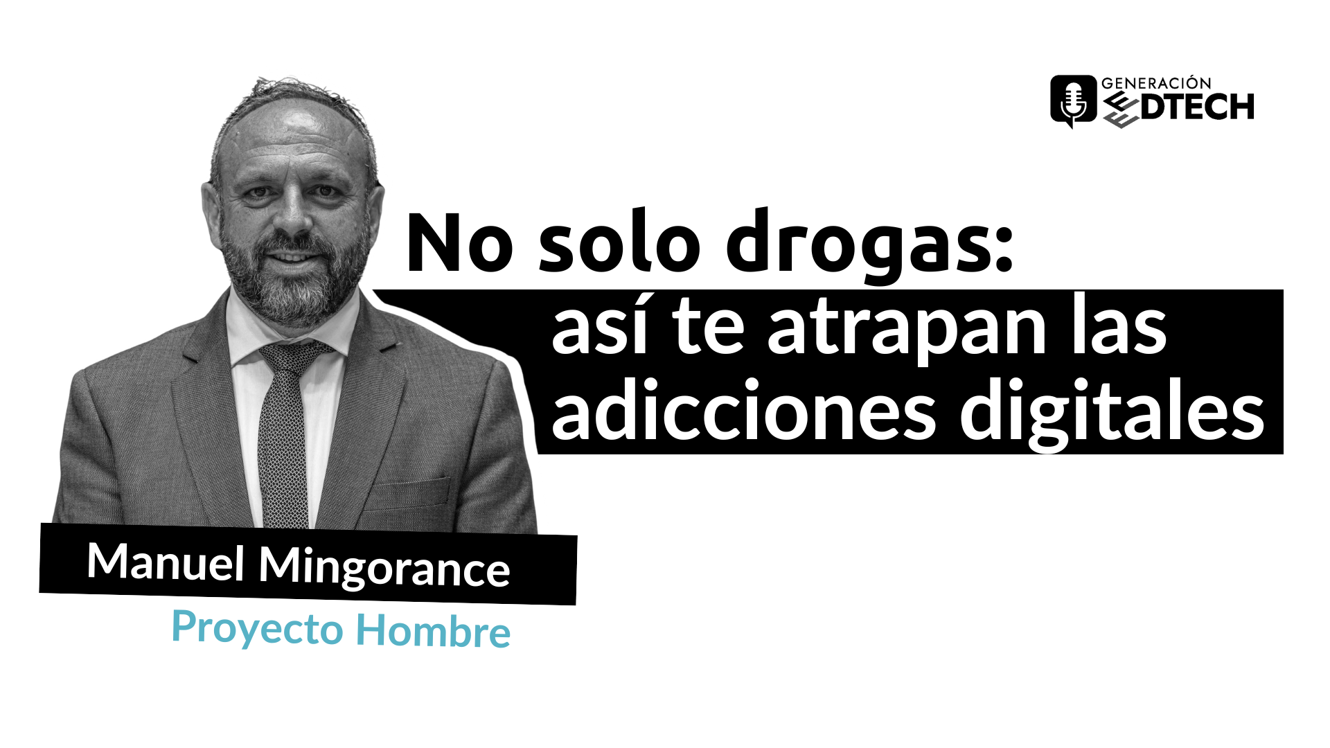 Todos conocemos las adicciones digitales pero solo fundaciones como Proyecto Hombre saben tratarlas