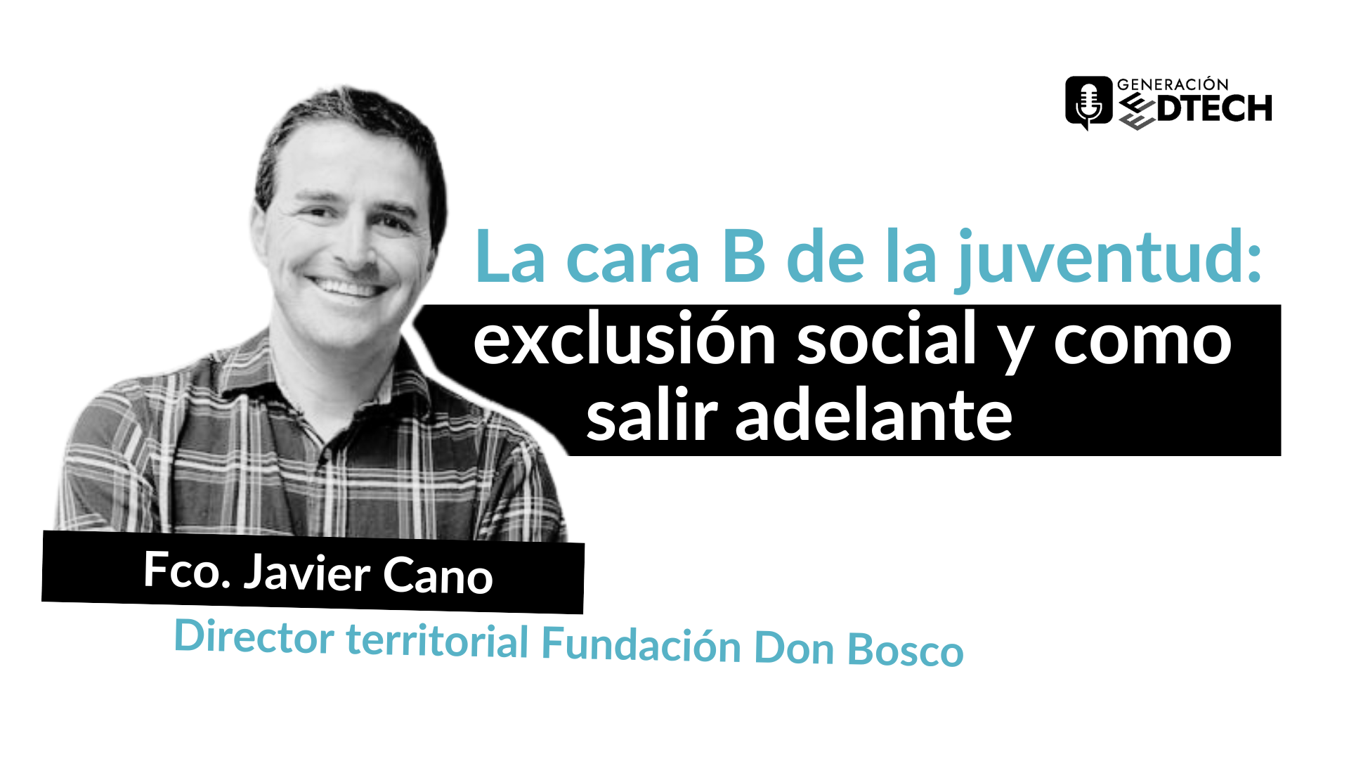 Fundación Don Bosco y su trabajo con personas en riesgo de exclusión social