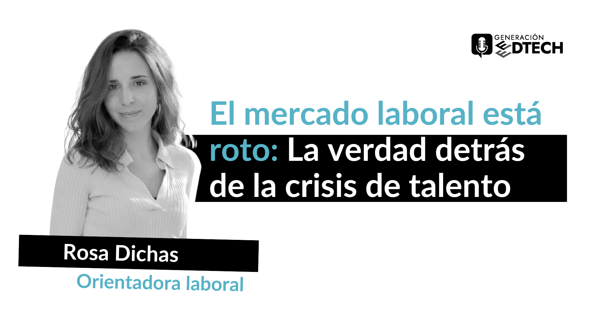 El GPS de la empleabilidad: la ruta hacia el trabajo con Rosa Dichas